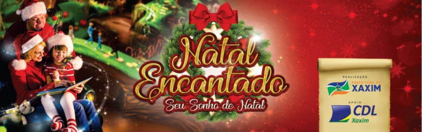 Natal Encantado Xaxim 2018 terá abertura oficial em 23 de novembro